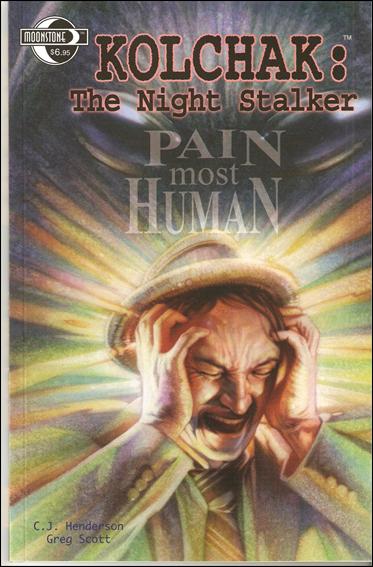 Kolchak: The Night Stalker: Pain Most Human 1-A by Moonstone