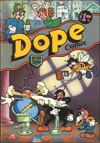 Dope Comix 1-A by Kitchen Sink