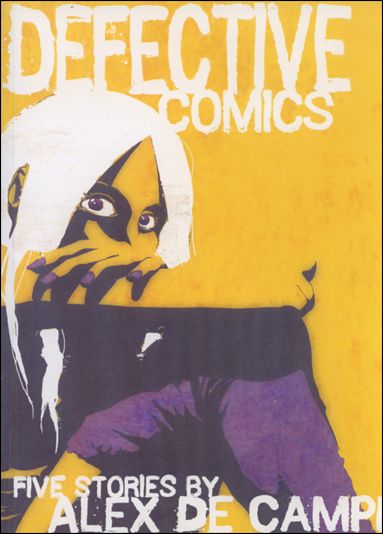 Defective Comics 1-A by Alex De Campi