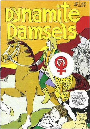 Dynamite Damsels 1-A by Roberta Gregory