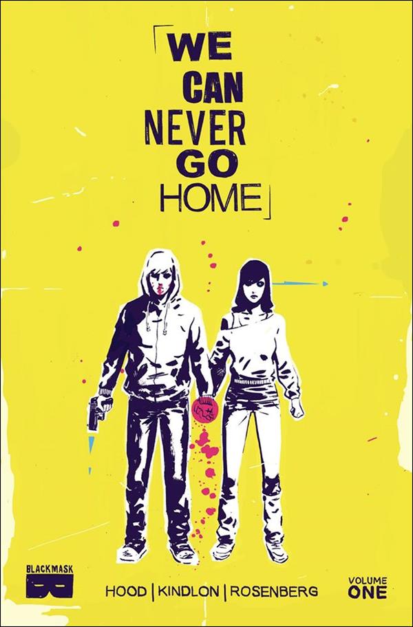 We Can Never Go Home 1-A by Black Mask Studios
