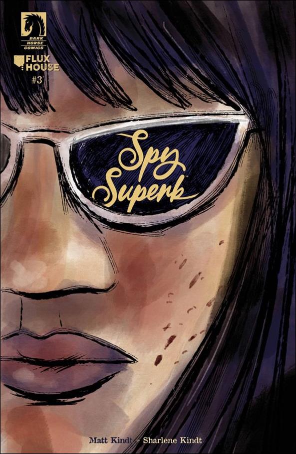 Spy Superb 3-A by Dark Horse