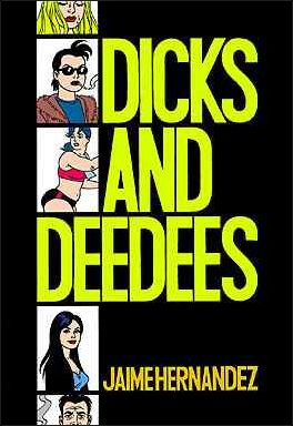 Dicks and Deedees 1-A by Fantagraphics