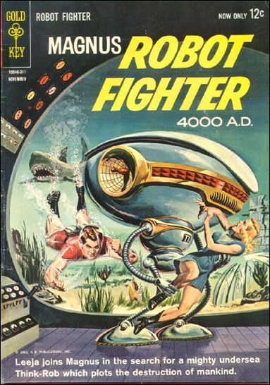 Magnus, Robot Fighter (1963) 4-A by Gold Key