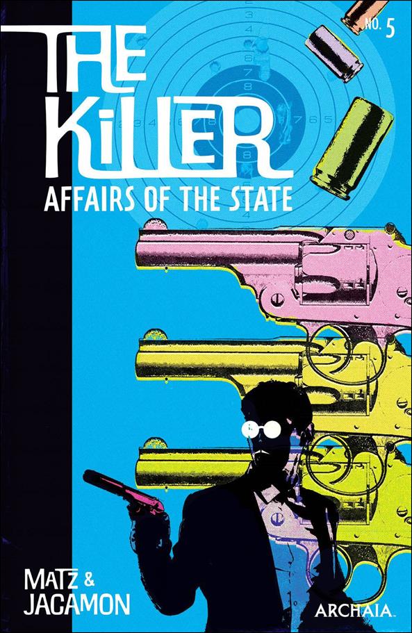 Killer: Affairs of the State 5-B by Archaia