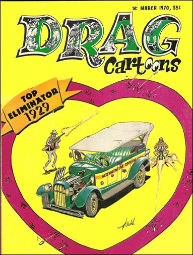 Drag Cartoons (1970) 1-A by Professional Services