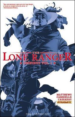 Lone Ranger Omnibus 1-A by Dynamite Entertainment
