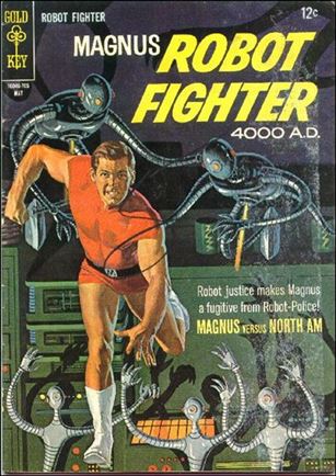 Magnus, Robot Fighter (1963) 18-A