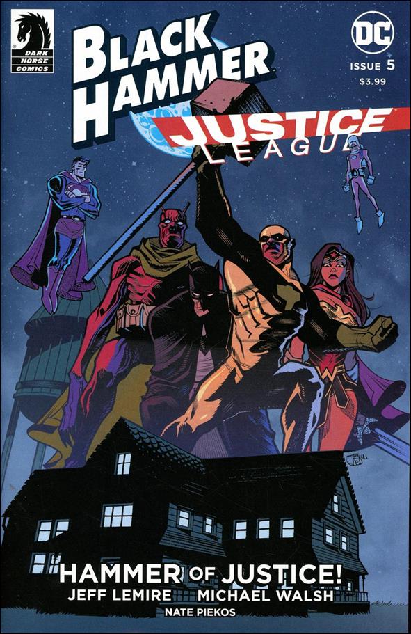 Black Hammer/Justice League: Hammer of Justice! 5-C by Dark Horse