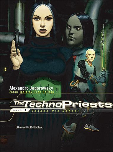 Technopriests 1-A by Humanoids
