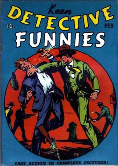 Keen Detective Funnies (1939) 2-A by Centaur Publications Inc.