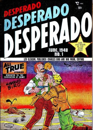 Desperado 1-A by Lev Gleason Productions