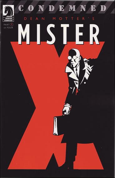 Mister X: Condemned 1-A by Dark Horse