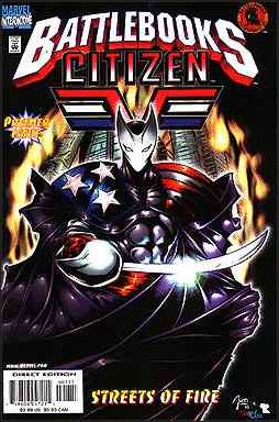 Citizen V Battlebook: Streets of Fire 1-A by Marvel