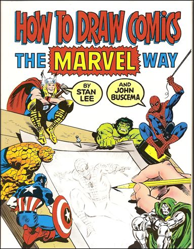 How to Draw Comics the Marvel Way issue 1