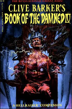 Clive Barker's Book of the Damned: A Hellraiser Companion issue 4