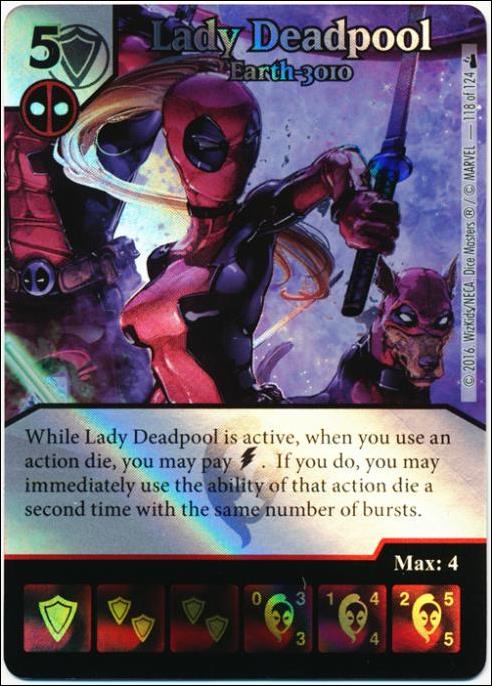 Marvel Dice Masters Deadpool card 118 Lady Deadpool: Earth-3010
