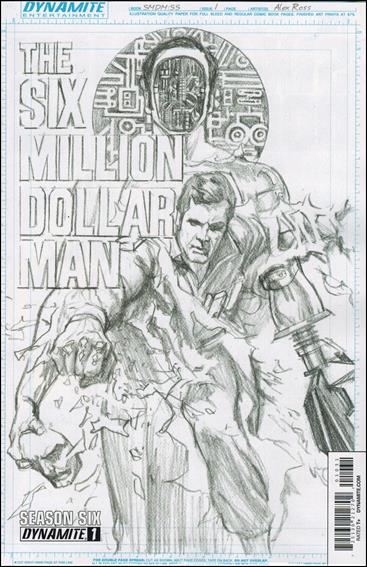 Six Million Dollar Man: Season Six issue 1-D Alex Ross 1:15 Sketch Cover