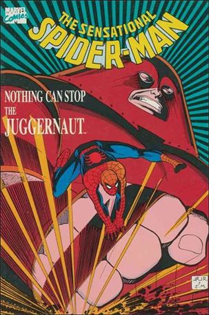 Sensational Spider-Man: Nothing Can Stop the Juggernaut Cover Image 1
