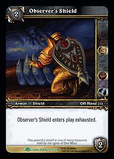 World of Warcraft: Through the Dark Portal (Base Set) card 257 Observer's Shield