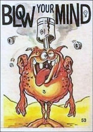 Odd Rod Allstars (Base Set) card 53 Blow Your Mind