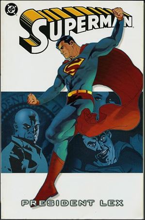 Superman: President Lex issue nn