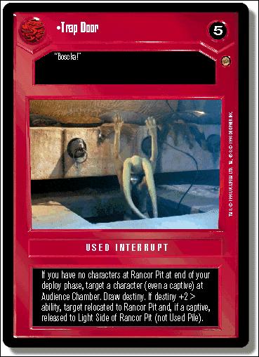 Star Wars: Jabba's Palace Limited (Base Set) card 69 Trap Door