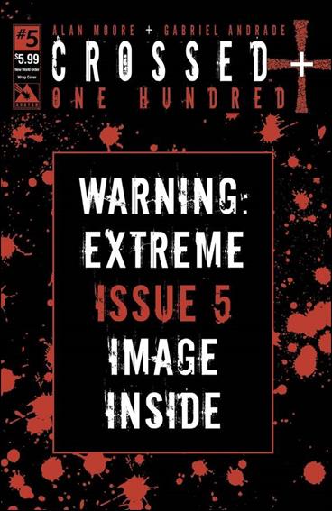 Crossed Plus One Hundred issue 5-E Polybagged New World Order Wraparound Cover