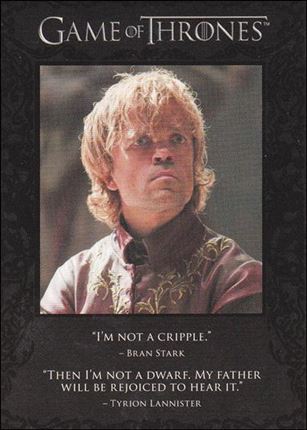 Game of Thrones: Season One (The Quotable Game of Thrones Subset) card Q7 Tyrion Lannister