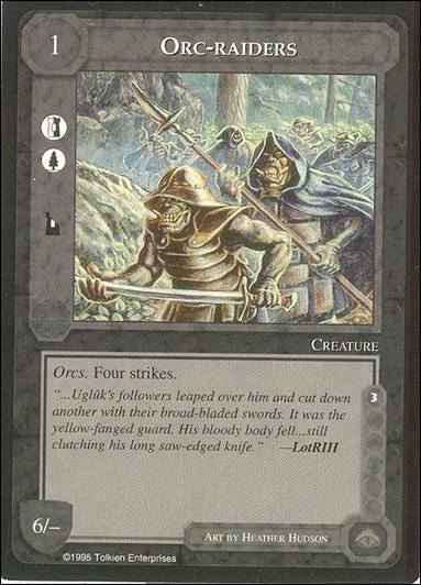 Middle-Earth: The Wizards (Base Set) card 325 Orc-raiders