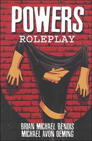 Powers issue 2-B Roleplay