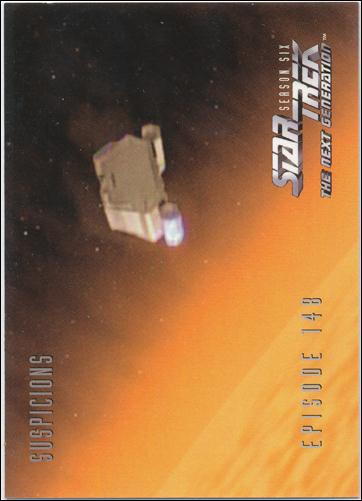 Star Trek: The Next Generation - The Episode Collection Season Six (Base Set) card 603 Suspicions, Episode 148C