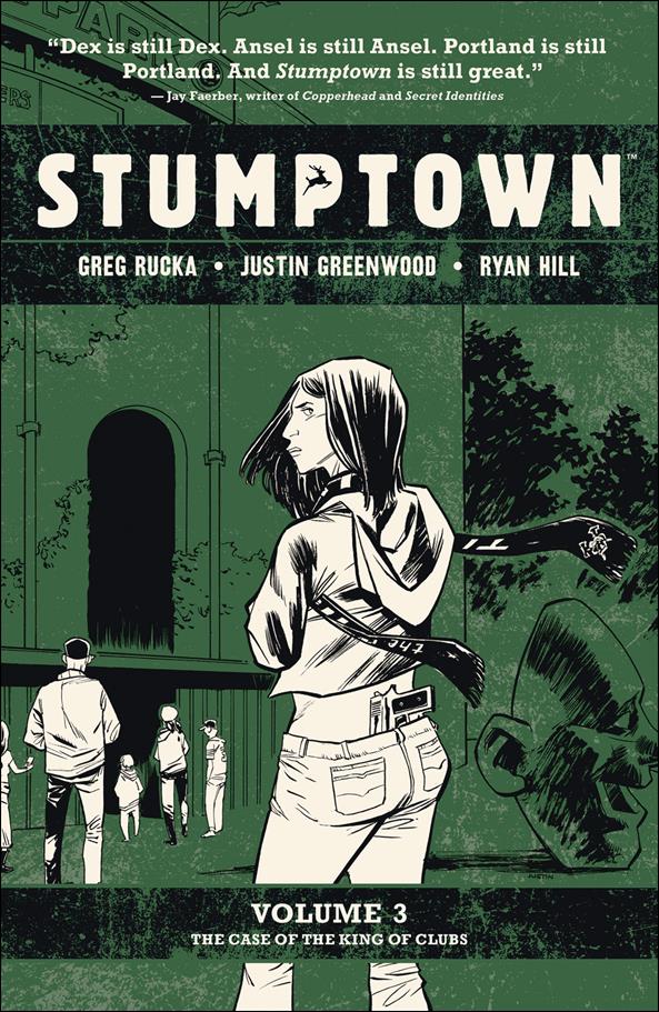 Stumptown issue 3 The Case of the King of Clubs