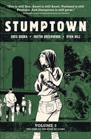 Stumptown issue 3 The Case of the King of Clubs