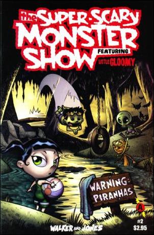 Super Scary Monster Show—Featuring Little Gloomy issue 2