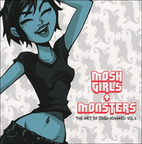 Mosh Girls & Monsters: The Art of Josh Howard issue 2