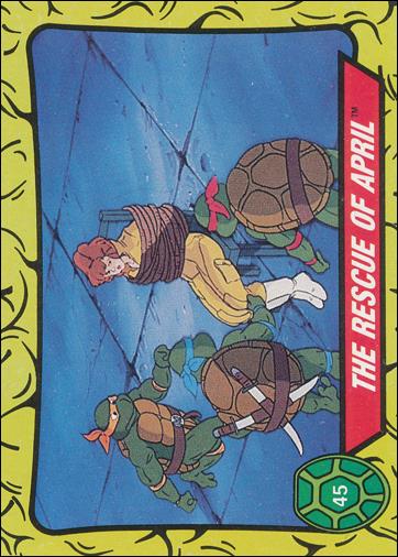 Teenage Mutant Ninja Turtles: Series 1 (Base Set) card 45 The Rescue of April