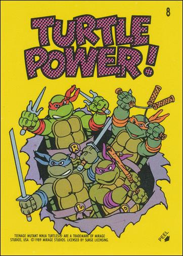 Teenage Mutant Ninja Turtles: Series 1 (Sticker Subset) card 8 Turtle Power!