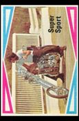 Choppers & Hot Bikes (Base Set) card 34 Super Sport