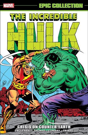 Incredible Hulk: Epic Collection issue 6 Crisis on Counter-Earth