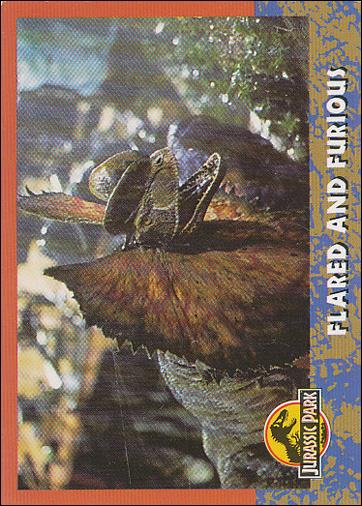 Jurassic Park (Base Set) card 45 Flared and Furious
