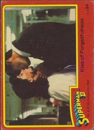 Superman II (Movie) (Base Set) card 84 Kiss of Forgetfulness