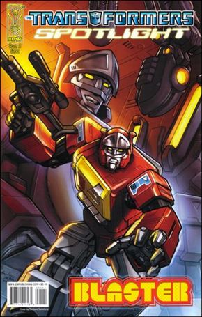 Transformers Spotlight issue nn11 Blaster - Emiliano Santalucia Cover