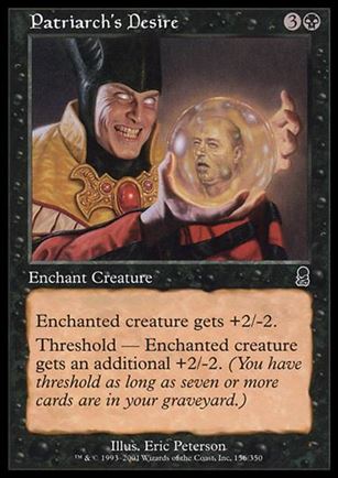 Magic the Gathering: Odyssey (Base Set) card 156 Patriarch's Desire