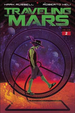 Traveling to Mars issue 2-B Flaviano Armentaro Cover