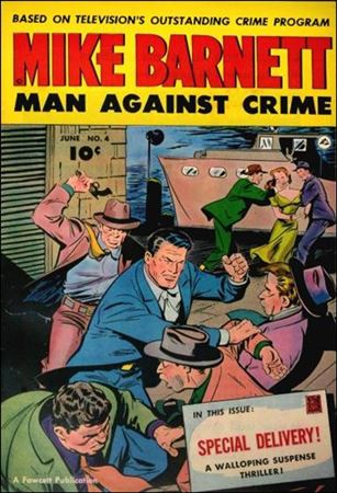 Mike Barnett, Man Against Crime issue 4