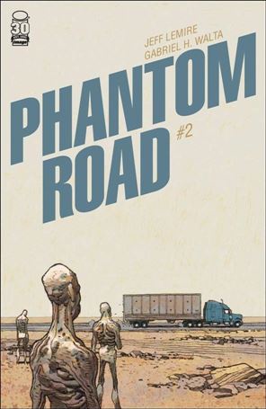 Phantom Road issue 2 Gabriel Hernandez Walta Cover