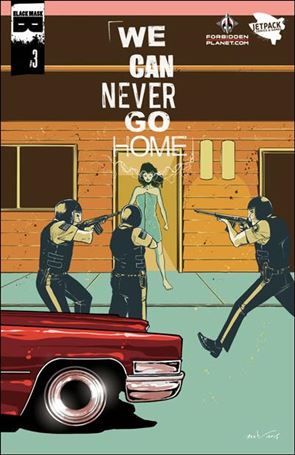 We Can Never Go Home (2015) issue 3-E Forbidden Planet/Jetpack Comics Connecting Cover