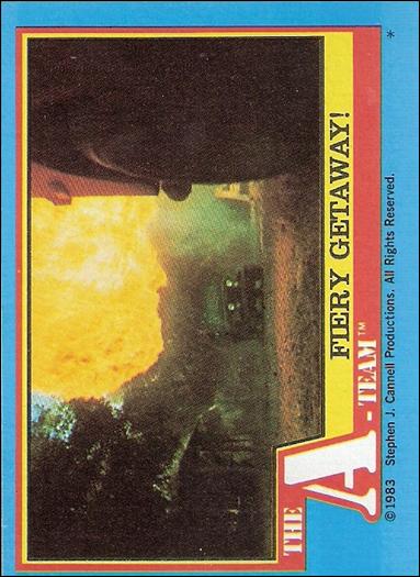 A-Team (Base Set) card 61 Fiery Getaway!
