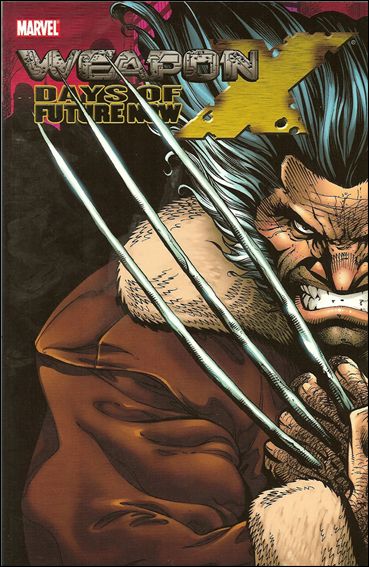 Weapon X: Days of Future Now issue 1